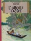 Les Aventures de Tintin : 6. L'oreille cassée