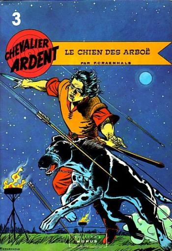 Couverture de l'album Chevalier Ardent (2e série) - 3. Le Chien des Arboë