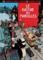 Une aventure de Spirou et Fantasio par... (Le Spirou de…) 5. Le Kastar des Marolles