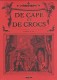 De Cape et de Crocs : COF. Actes I - II - III