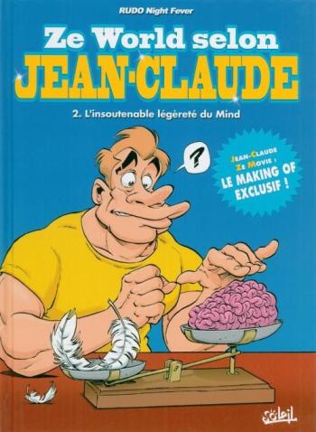 Couverture de l'album Ze World selon Jean-Claude - 2. L'insoutenable légèreté du mind