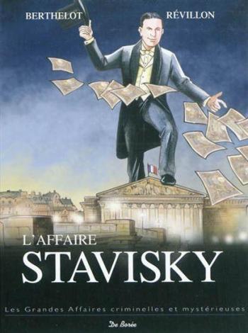 Couverture de l'album Les Grandes Affaires criminelles et mystérieuses - 5. L'Affaire Stavisky