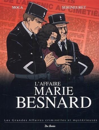 Couverture de l'album Les Grandes Affaires criminelles et mystérieuses - 4. L'Affaire Marie Besnard