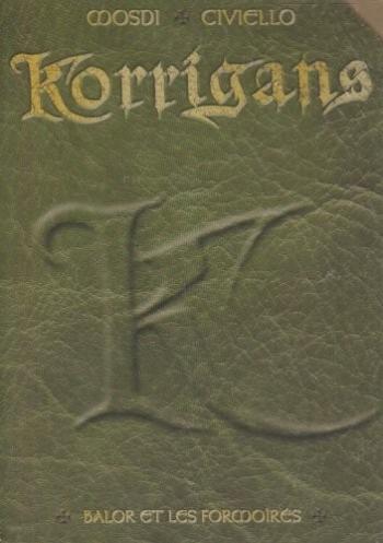 Couverture de l'album Korrigans - COF. Balor et les Formoirés
