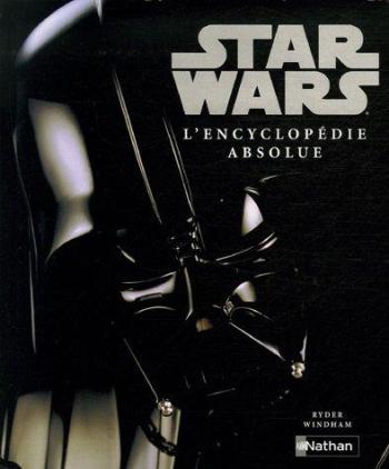 Couverture de l'album Star Wars - L'Encyclopédie absolue (One-shot)