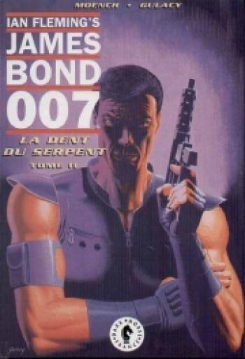Couverture de l'album James Bond 007 - 2. La dent du serpent, Tome 2