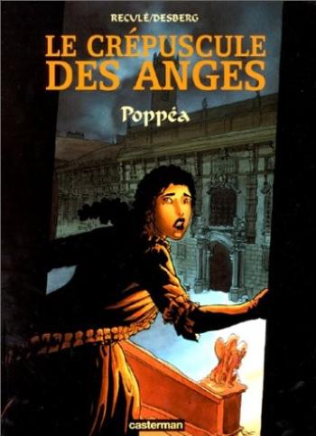 Couverture de l'album Le crépuscule des anges - 1. Poppéa