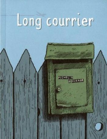 Couverture de l'album Long Courrier (Pichelin & Guerse) (One-shot)