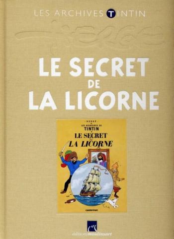 Couverture de l'album Les Archives Tintin - 5. Le Secret de la Licorne