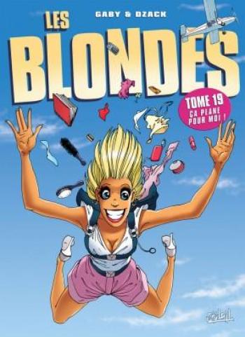 Couverture de l'album Les Blondes - 19. Ça plane pour moi !