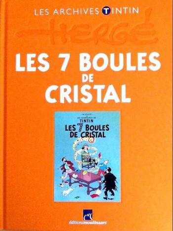 Couverture de l'album Les Archives Tintin - 11. Les 7 Boules de cristal