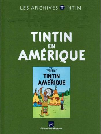 Couverture de l'album Les Archives Tintin - 18. Tintin en Amérique