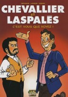 Chevallier et Laspales 1. C'est vous qui voyez !