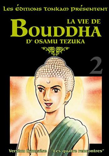 Couverture de l'album La vie de Bouddha - 2. Les quatre rencontres