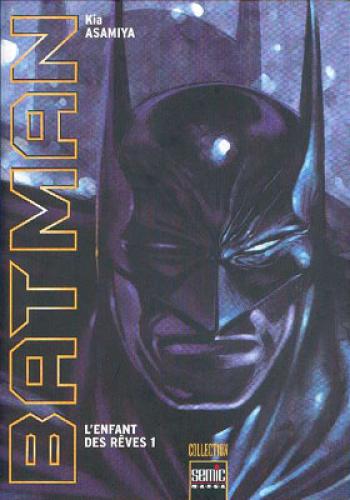 Couverture de l'album Batman - L'Enfant des rêves - 1. L'enfant des rêves 1