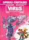 Spirou et Fantasio : 33. Virus