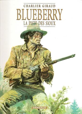 Couverture de l'album Blueberry - 9. La piste des Sioux