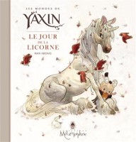 Les mondes de Yaxin (One-shot)