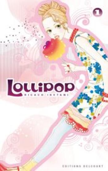 Couverture de l'album Lollipop - 1. Tome 1