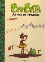 Bambata au pays des merveilles (One-shot)