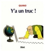 Y'a un truc ! (One-shot)