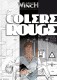 Largo Winch : 18. Colère Rouge