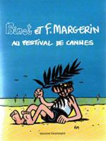 Couverture de l'album Binet et F. Margerin au festival de Cannes (One-shot)