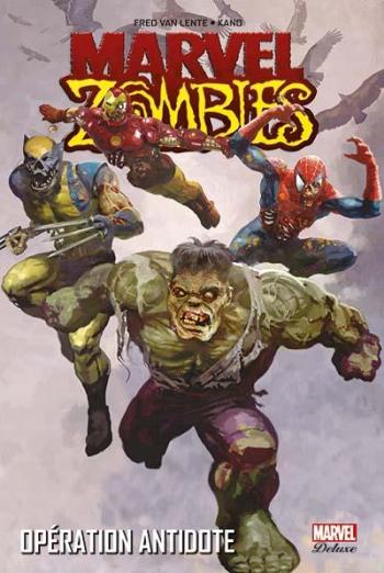 Couverture de l'album Marvel Zombies (Marvel Deluxe) - 3. Opération Antidote