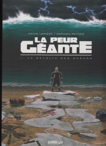 Couverture de l'album La Peur géante - 1. La révolte des océans