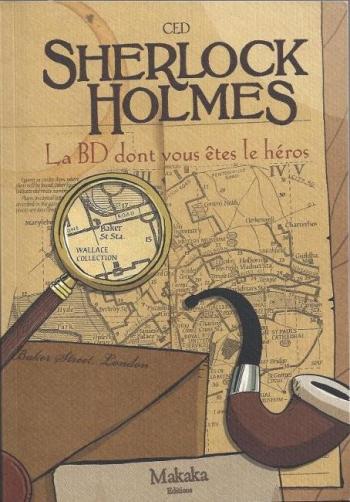 Couverture de l'album Sherlock Holmes (La BD dont vous êtes le héros !) - 1. Journal d'un héros