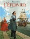L'Épervier : 7. La Mission