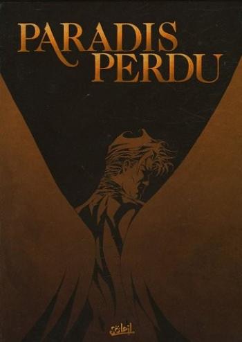 Couverture de l'album Paradis Perdu - INT. Coffret en 3 volumes : Tome 1, Enfer ; Tome 2, Purgatoire ; Tome 3, Paradis
