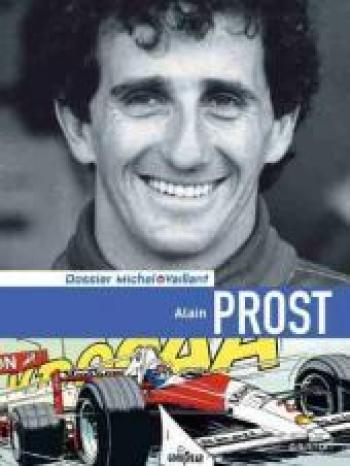 Couverture de l'album Dossiers Michel Vaillant - 12. Alain Prost