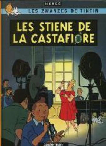 Couverture de l'album Tintin (En langues régionales et étrangères) - 21. Les Stiene de la Castafiore (bruxellois)