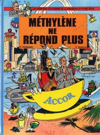 Couverture de l'album Les Aventures d'Alexandre de la Mareneuve et d'Évry Cédex - 2. Méthylène ne répond plus