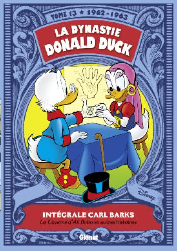 Couverture de l'album La Dynastie Donald Duck - Intégrale Carl Barks - 13. 1962-1963 - La caverne d'Ali Baba et autres histoires