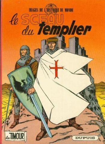Couverture de l'album Les Timour - 21. Le sceau du Templier