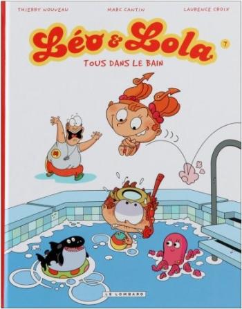 Couverture de l'album Léo et Lola - 7. Tous dans le bain
