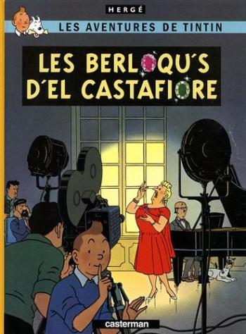 Couverture de l'album Tintin (En langues régionales et étrangères) - 21. Les berloqu's d'el Castafiore (patois de Frameries)