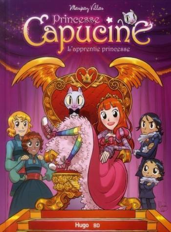 Couverture de l'album Princesse Capucine - 1. L'apprentie princesse
