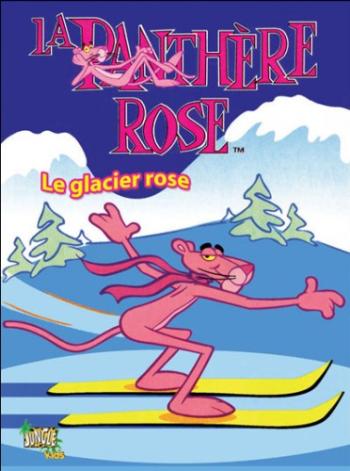 Couverture de l'album La Panthère rose (jungle) - 1. Le glacier rose