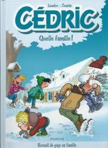 Couverture de l'album Cédric (Best Of) - 6. Quelle famille