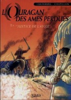 L'Ouragan des âmes perdues 1. Justice de l'Aigle