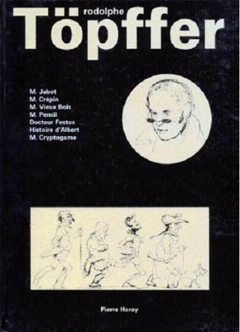 Couverture de l'album Rodolphe Töppfer (Intégrales) - INT. Rodolphe Töppfer - Histoires en images