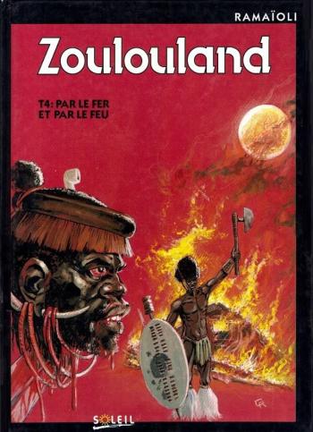 Couverture de l'album Zoulouland - 4. Par le fer et le feu