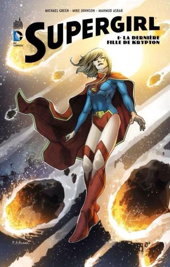 Couverture de l'album Supergirl (Urban Comics) - 1. La Dernière Fille de Krypton