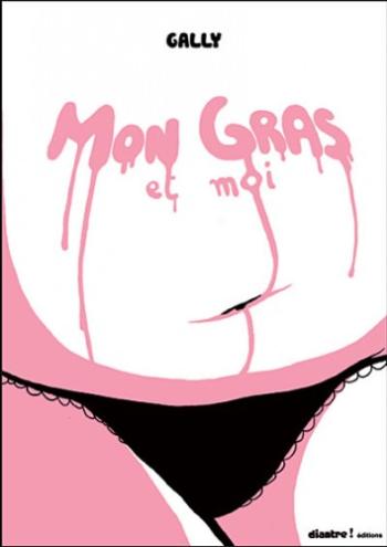 Couverture de l'album Mon gras et moi (One-shot)