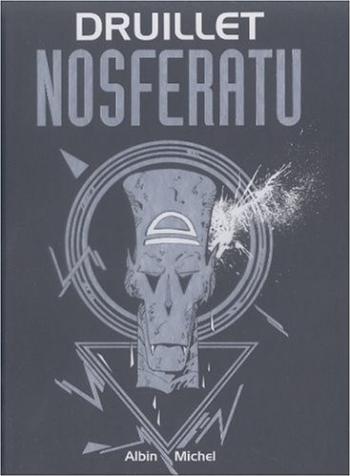 Couverture de l'album Nosferatu (Druillet) (One-shot)