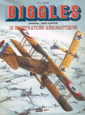 Couverture de l'album Biggles présente... / Airfiles - 2. 18 illustrations aéronautiques