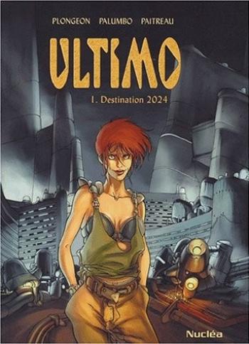 Couverture de l'album Ultimo - 1. Destination 2024